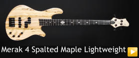 Merak 4 Spalted Maple Lightweight